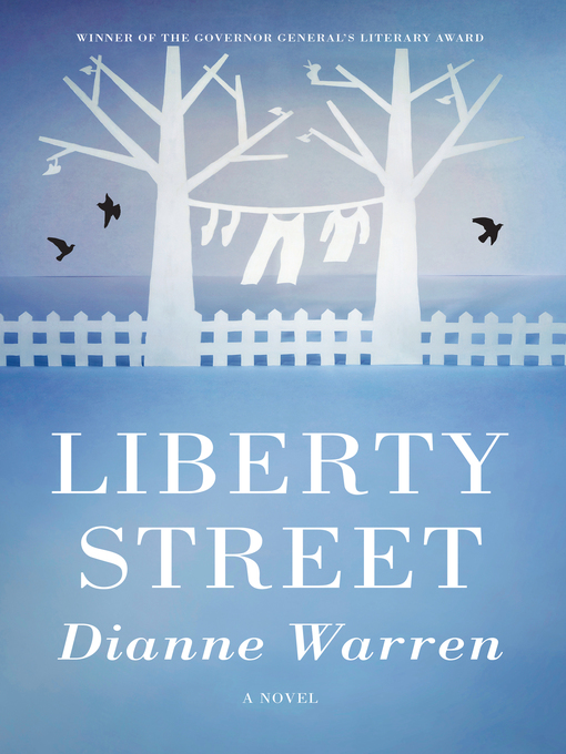 Détails du titre pour Liberty Street par Dianne Warren - Disponible